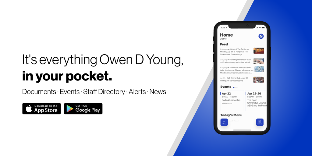 Ad for the Owen D. Young mobile app. Text reads "It's everything Owen D. Young, in your pocket. Documents, Events, Staff Directory, Alerts, News. Contains links to the App store and Google play store. 